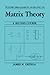 Matrix Theory: A Second Course (University Series in Mathematics)