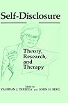 Self-Disclosure: Theory, Research, and Therapy (Perspectives in Social Psychology)