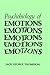The Psychobiology of Emotions (Emotions, Personality, and Psychotherapy)