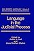 Language in the Judicial Process by Judith N.; Anne Graffam Wal...