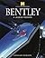 Bentley: A Legend Reborn (Haynes Classic Makes)