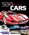 500 Fantastic Cars: A Century of the World Concept Cars 500 Fantastic Cars: A Century of the World Concept Cars