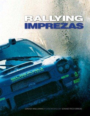The Rallying Imprezas (Board Book)