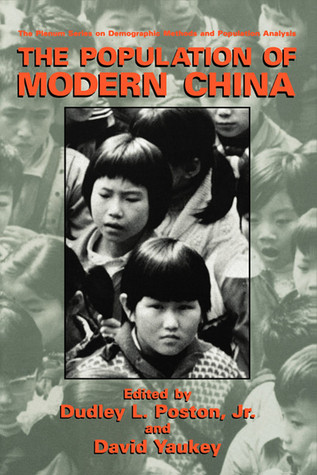 The Population of Modern China (The Springer Series on Demographic Methods and Population Analysis)