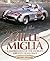 Mille Miglia: The World's Greatest Road Race