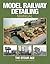 Model Railway Detailing: A Source Book of Period Photographs From The Steam Age