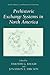 Prehistoric Exchange Systems in North America (Interdisciplinary Contributions to Archaeology)