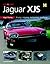 You & Your Jaguar XJS: Buying, Enjoying, Maintaining, Modifying (You & Your S.)