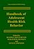 Handbook of Adolescent Heal...