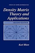 Density Matrix Theory and Applications