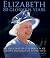 Elizabeth: 80 Glorious Years