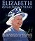Elizabeth: 80 Glorious Years