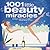 1001 Little Beauty Miracles...