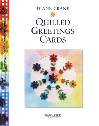 Quilled Greetings Cards (Handmade Greetings Cards)