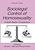 Sociolegal Control of Homosexuality: A Multi-Nation Comparison (Perspectives in Sexuality)