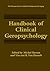 Handbook of Clinical Geropsychology (The Springer Series in Adult Development and Aging)