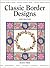Classic Border Designs (Design Source Books)