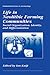 Life in Neolithic Farming Communities: Social Organization, Identity, and Differentiation (Fundamental Issues in Archaeology)