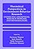 Theoretical Perspectives in Environment-Behavior Research: Underlying Assumptions, Research Problems, and Methodologies