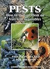 Pests: How to control them on fruit and vegetables (HDRA Organic Gardening)