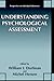 Understanding Psychological Assessment (Perspectives on Individual Differences)