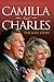 Camilla And Charles: The Love Story