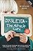 Dyslexia - The Miracle Cure by Wynford Dore