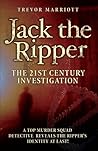 Jack the Ripper: The 21st Century Investigation