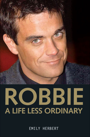 Robbie: A Life Less Ordinary (Paperback)