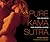 Pure Kama Sutra: Sex Secrets for Modern Lovers
