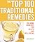The Top 100 Traditional Remedies by Sarah Merson