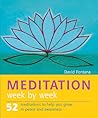 Meditation Week by Week: 52 Meditations to Help You Grown in Peace & Awareness
