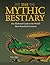 The Mythic Bestiary: The Il...