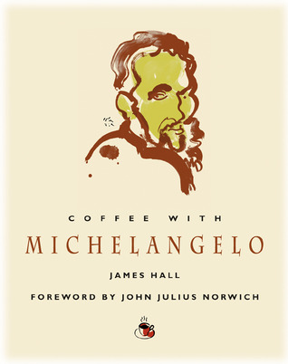 Coffee with Michelangelo (Hardcover)