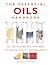 Essential Oils Handbook: Al...