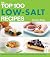 The Top 100 Low-Salt Recipe...