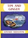 Tim and Ginger (Little Tim) Tim and Ginger (Little Tim)