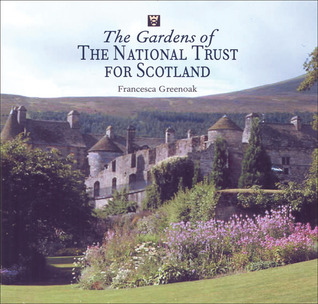 The Gardens of the National Trust for Scotland (Hardcover)