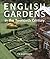 English Gardens in the Twentieth Century by Tim Richardson