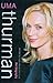Uma Thurman: The Biography