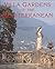Villa Gardens of the Mediterranean: From the Archives of Country Life