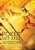Poker Wit and Wisdom: Everything You'll Never Need to Know About Poker