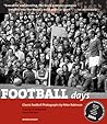 Football Days: Classic Football Photographs by Peter Robinson (Mitchell Beazley Sport Series)