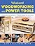 Weekend Woodworking with Power Tools: 18 Quick and Easy Projects*Stylish Designs for Your Home
