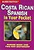 Globetrotter Costa Rican Spanish in Your Pocket (Globetrotter in Your Pocket) (English and Spanish Edition)