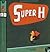 Super H