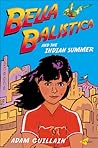 Bella Balistica and the Indian Summer Bella Balistica and the Indian Summer