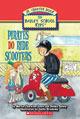 Pirates Do Ride Scooters (The Bailey School Kids Jr. Chapter Book, #4)