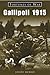 Gallipoli 1915 (Fortunes of War)