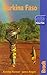 Bradt Burkina Faso (Bradt Travel Guides)